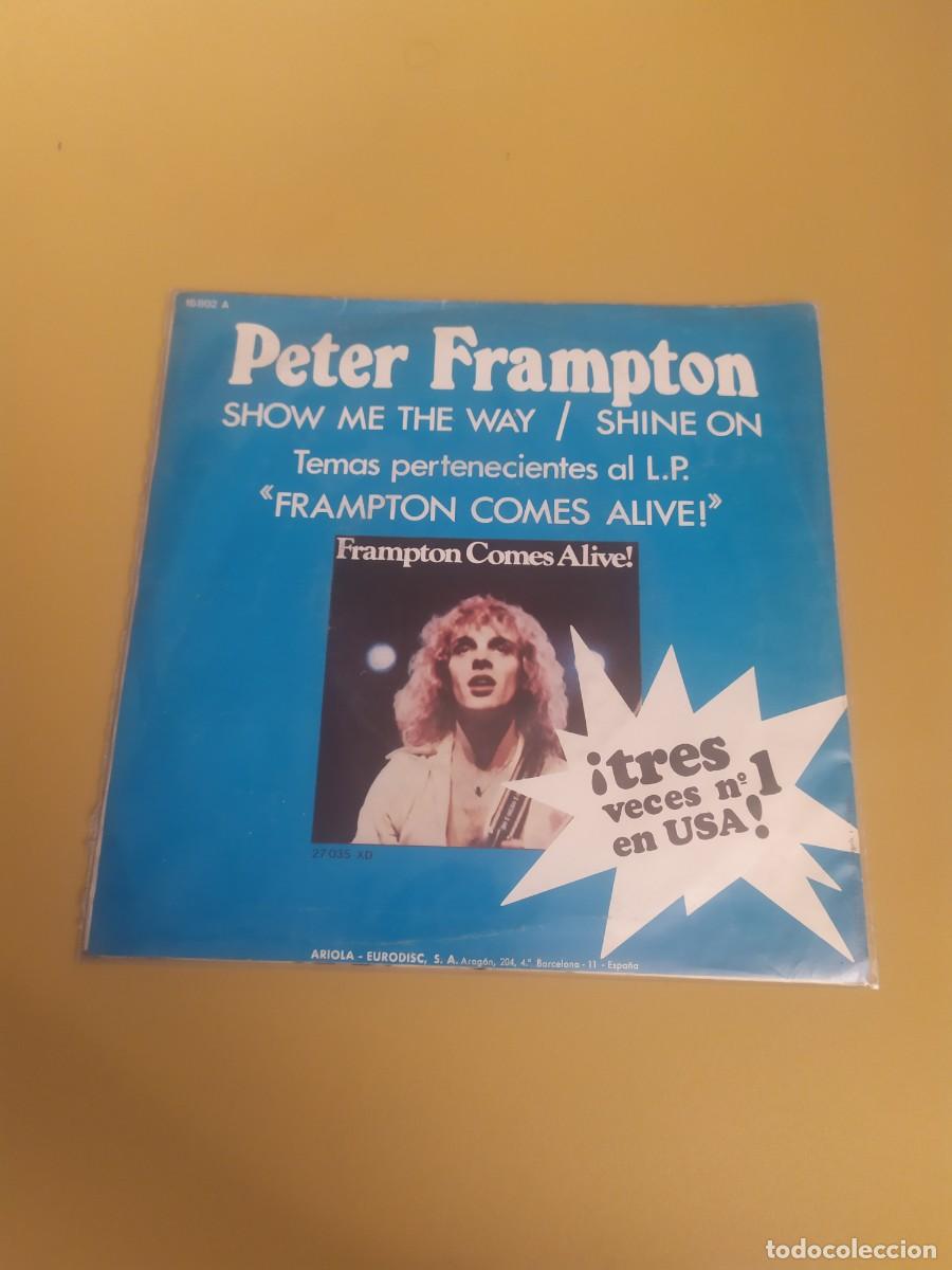 Discos de vinilo: Peter Frampton - Show me the way / Shine on 1976 - Foto 2