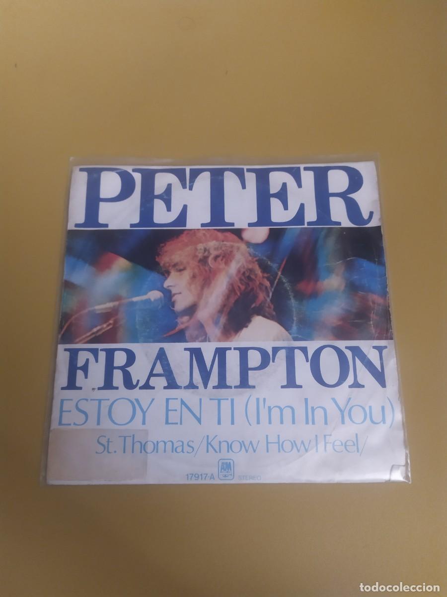 Discos de vinilo: Peter Frampton - Im in you / St. Thomas (Know how i feel) 1977 - Foto 1