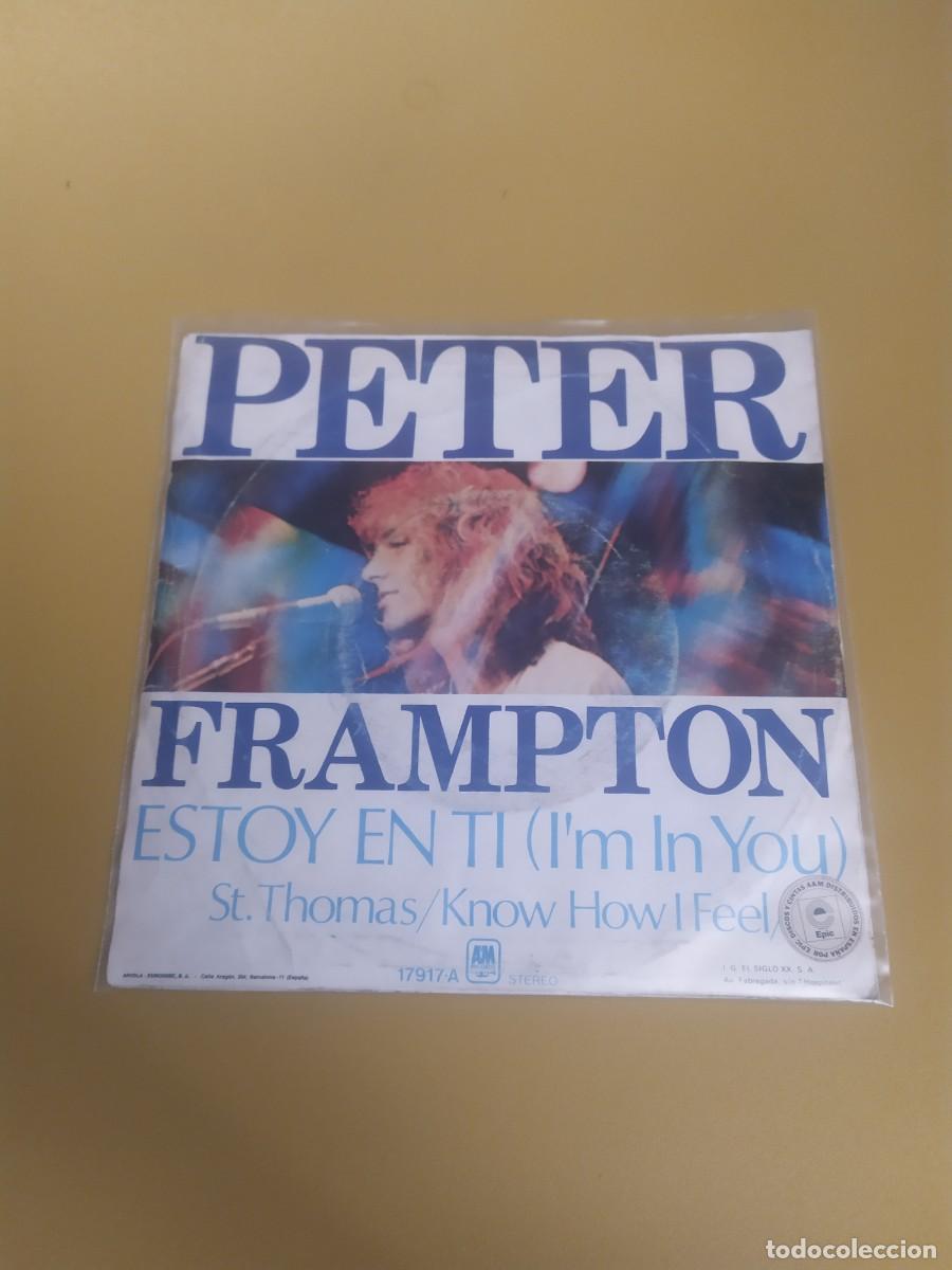 Discos de vinilo: Peter Frampton - Im in you / St. Thomas (Know how i feel) 1977 - Foto 2