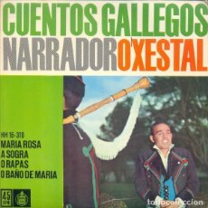 Discos de vinilo: SINGLE DE VINILO SINGLE CUENTOS GALLEGOS NARRADOR OXETAL VER DESCRIPCIÓN EN FOTOGRAFIAS