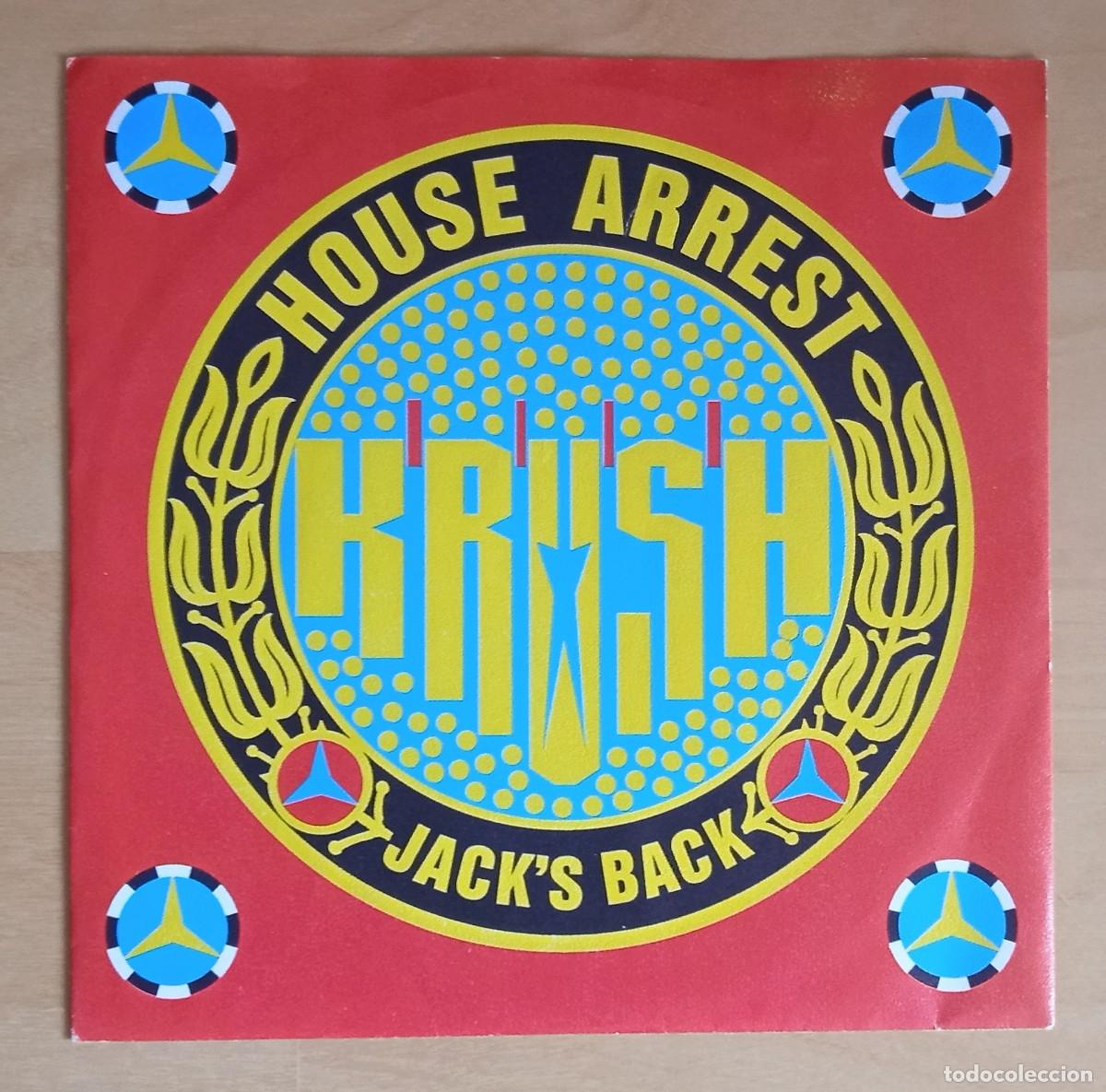 Discos de vinilo: Krush - House Arrest / Jacks Back , Holanda 1987 Mercury - Foto 1