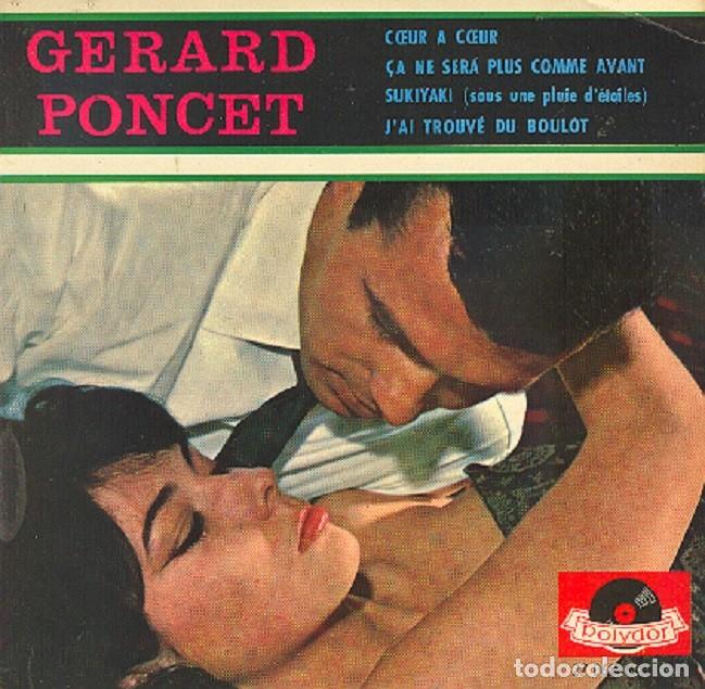 Disques de vinyle: Gerard Poncet &ndash; Coeur a coeur; &Ccedil;a ne ser&aacute; plus comme Avant + 2 &ndash; POLYDOR 27068 (Ed. Francesa) &ndash; 1963