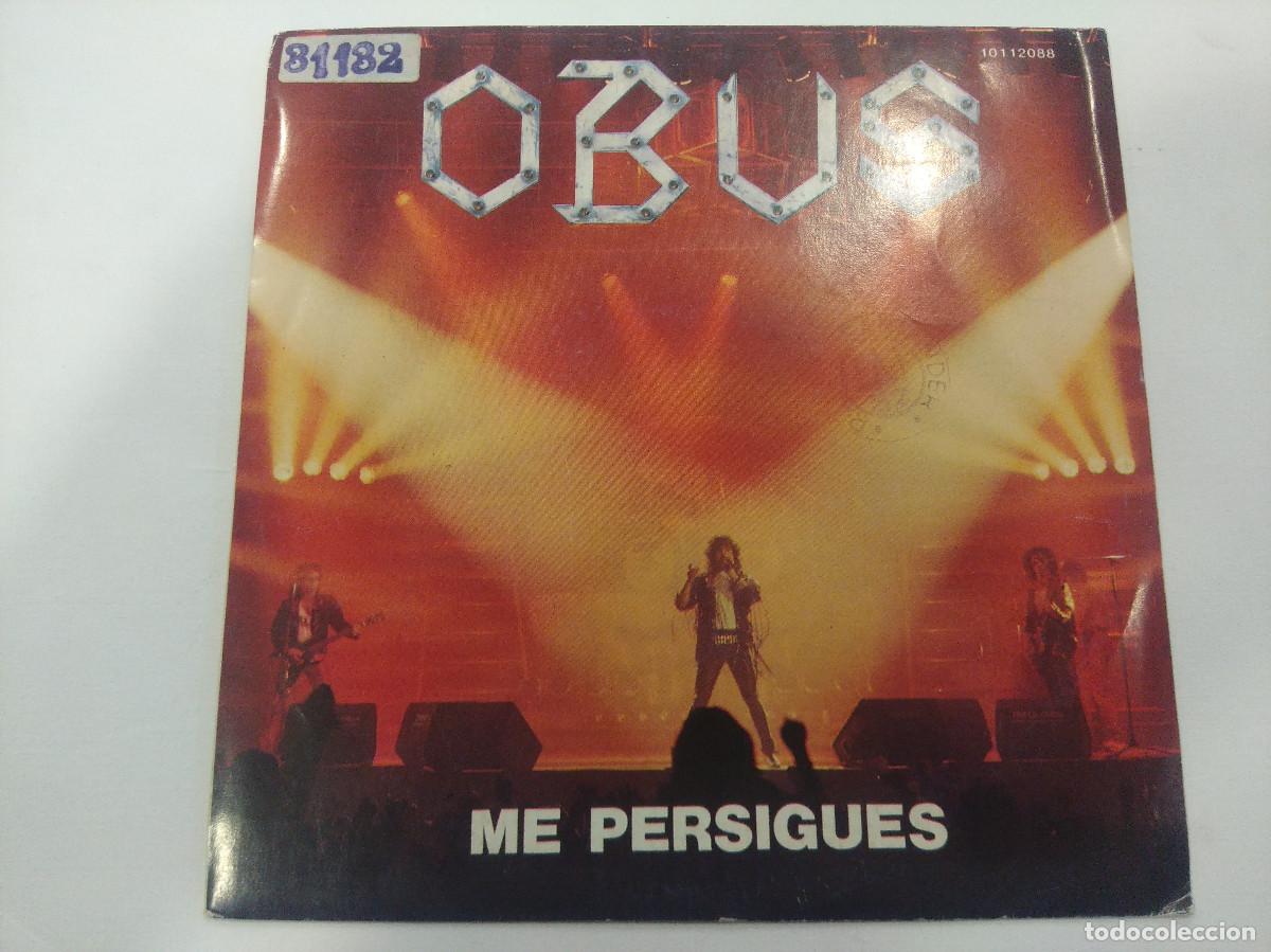 Discos de vinilo: OBUS/ME PERSIGUES/SINGLE METAL. - Foto 1