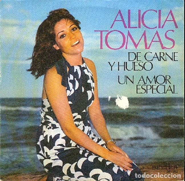 Disques de vinyle: Alicia Tom&aacute;s &ndash; De carne y hueso; Un amor especial - BELTER 08-284 &ndash; 1973
