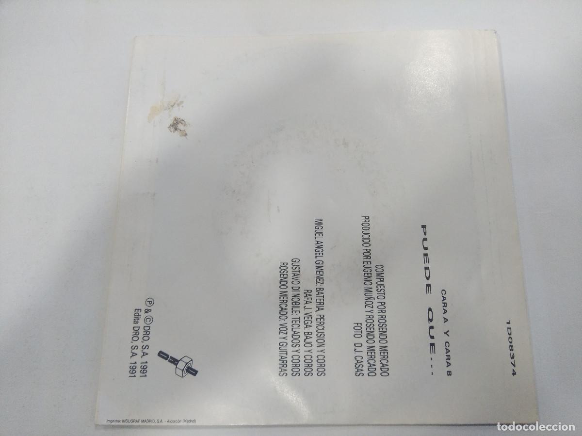 Discos de vinilo: ROSENDO/PUEDE QUE......./SINGLE METAL. - Foto 3