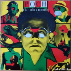 Discos de vinilo: POCH SE HA VUELTO A EQUIVOCAR, 1985