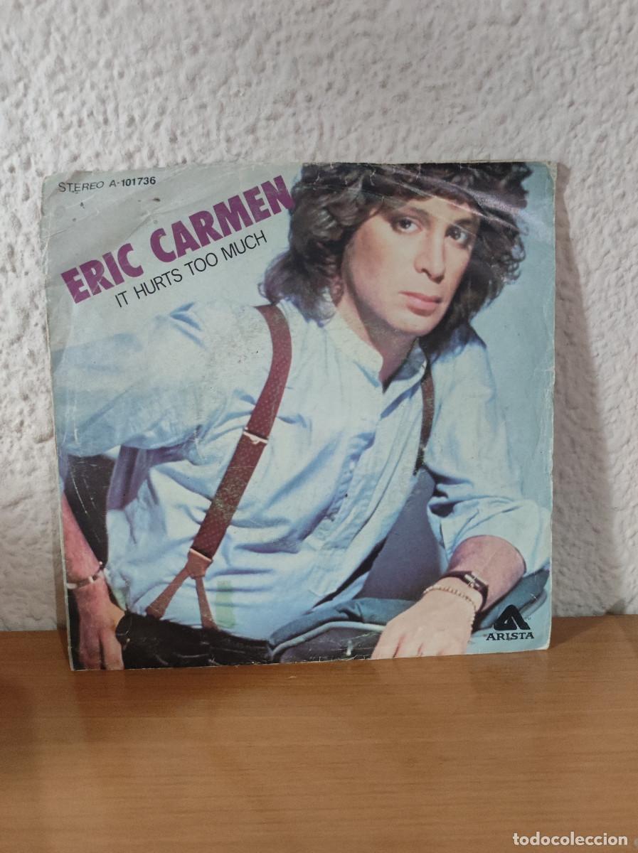 Discos de vinilo: ERIC CARMEN YOU NEED SOME LOVIN - Foto 2