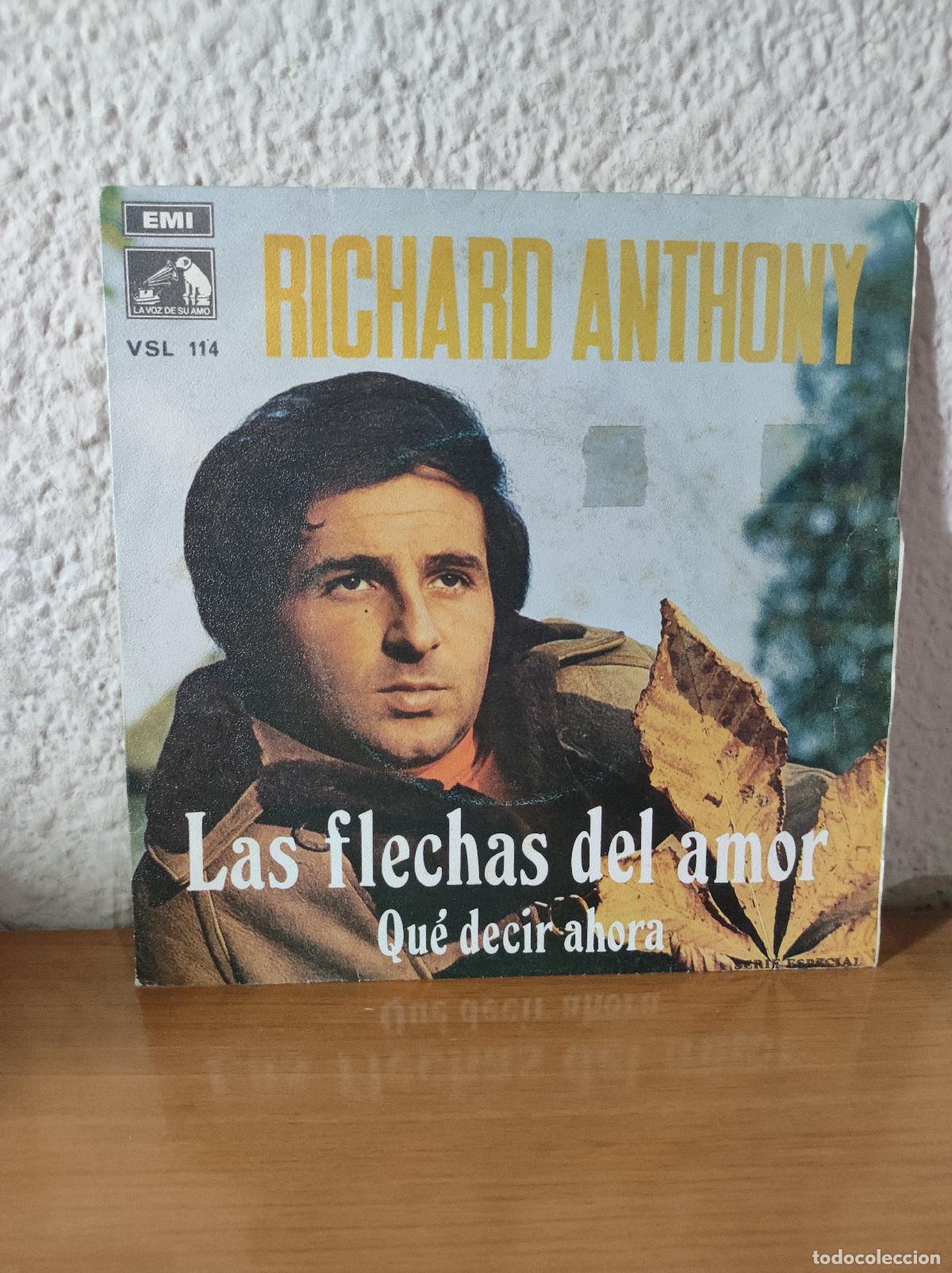 Discos de vinilo: Richard Anthony &ndash; Las Flechas Del Amor / Que Decir Ahora - Foto 1
