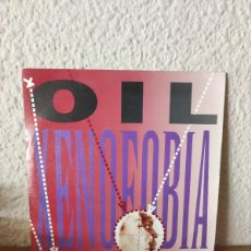 Discos de vinilo: OIL – XENOFOBIA