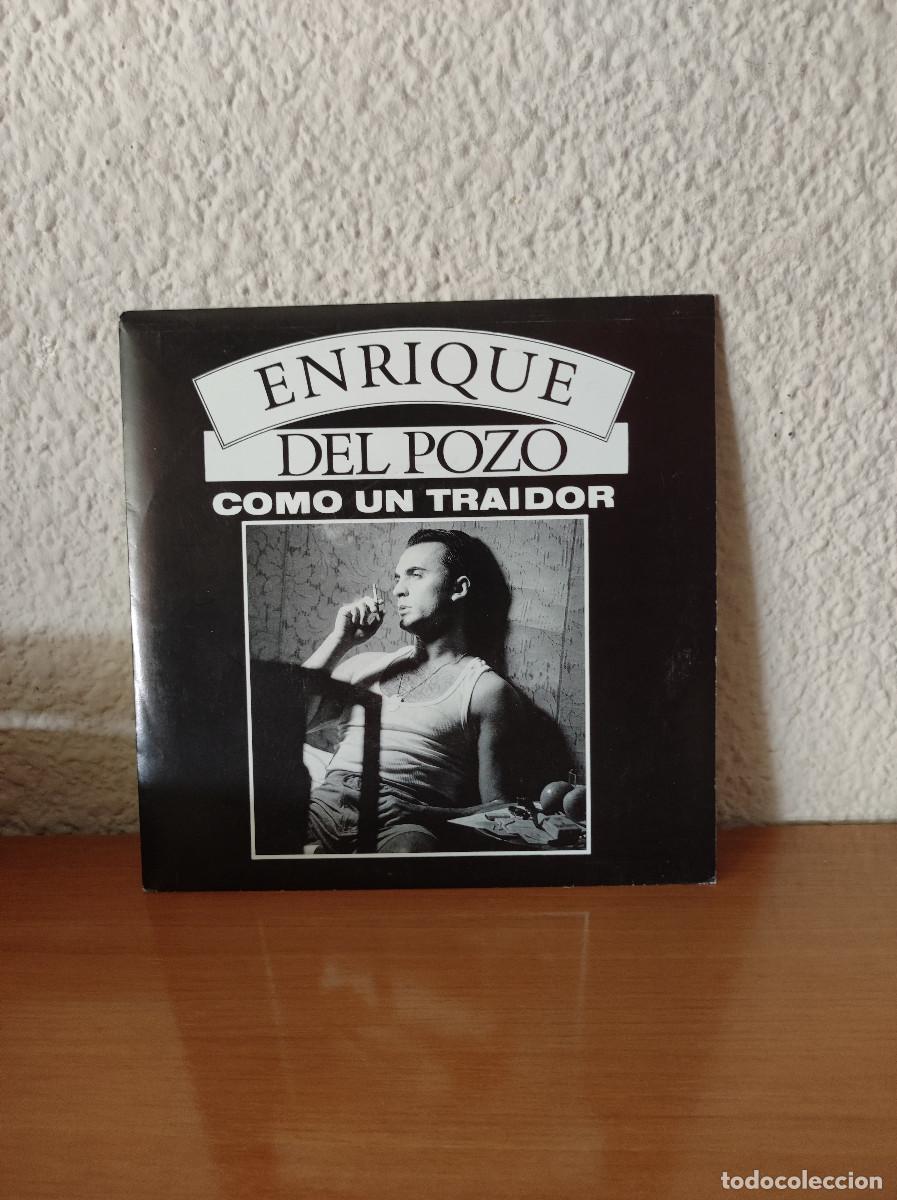 Discos de vinilo: Enrique Del Pozo &ndash; Como Un Traidor - Foto 1