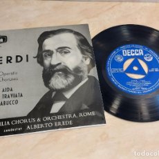 Discos de vinilo: VERDI / COROS DE ÓPERAS / ALBERTO EREDE / EP-DECCA-1958 / DE LUJO. ****/****