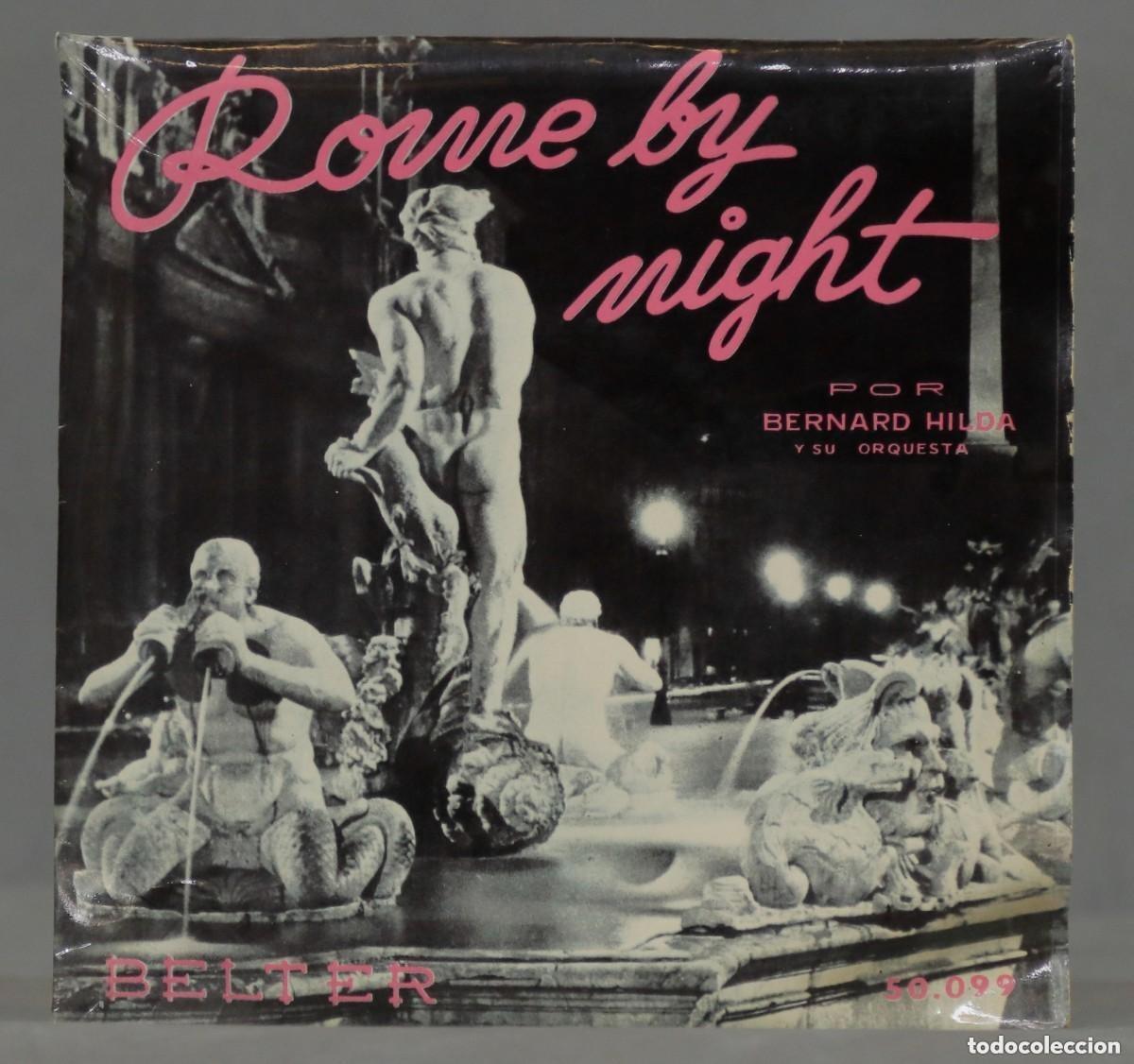 Discos de vinilo: SINGLE. BERNARD HILDA, ROME BY NIGHT - Foto 1
