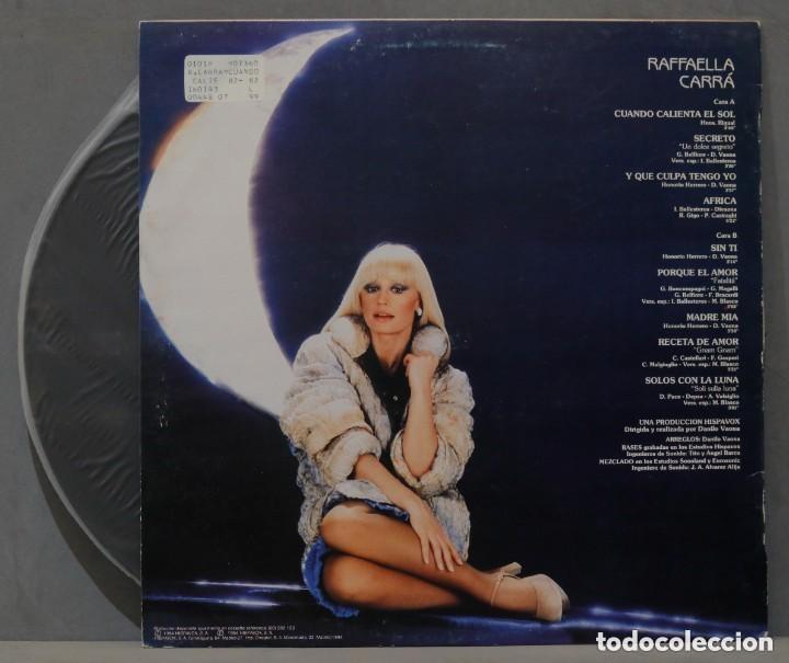 Discos de vinilo: LP. RAFFAELLA CARR&Agrave;. CUANDO CALIENTA EL SOL - Foto 2