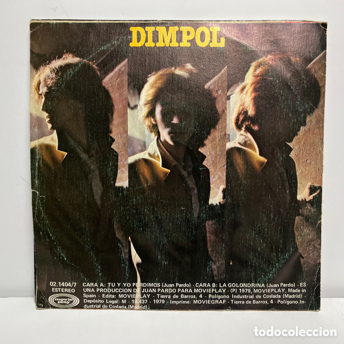 Discos de vinilo: Dimpol - Tu Y Yo Perdimos / La Golondrina (7&rdquo;, Single) - Foto 2