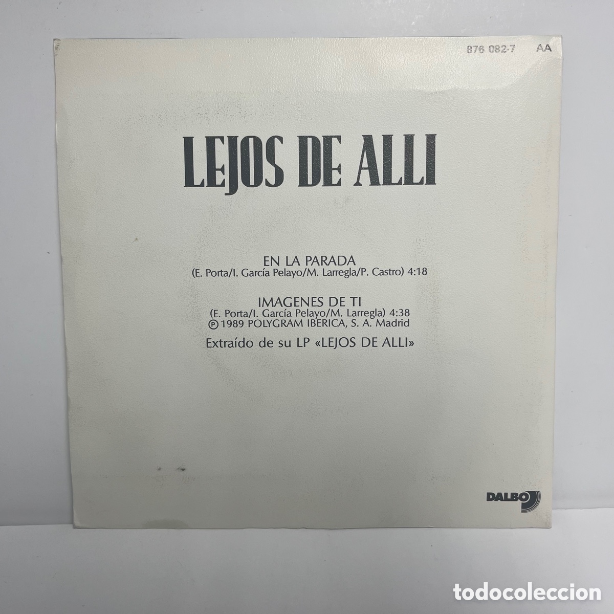 Discos de vinilo: Lejos De Alli - En La Parada (7&rdquo;, Single) - Foto 2