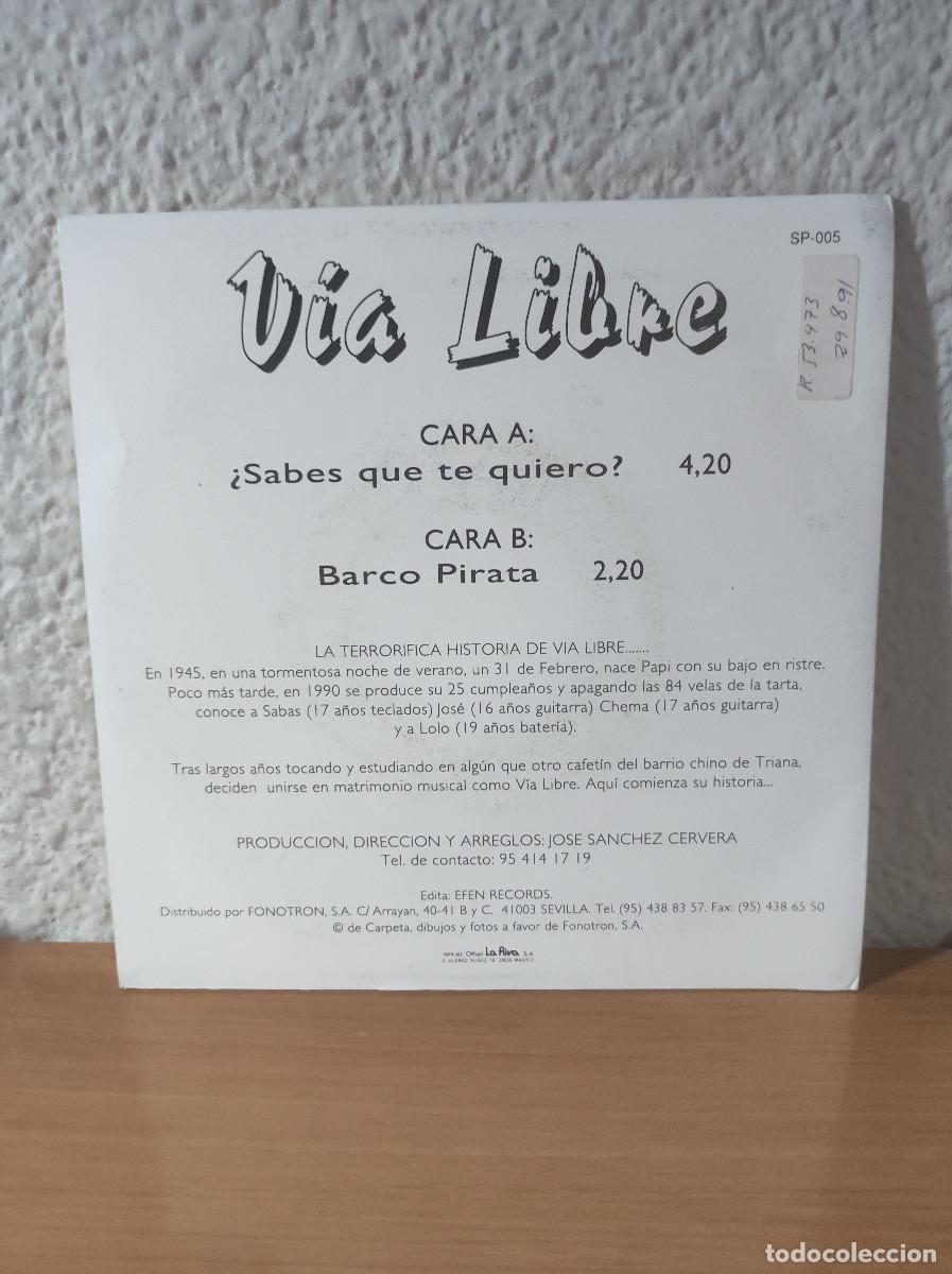 Discos de vinilo: V&iacute;a Libre &ndash; Sabes Que Te Quiero - Foto 2