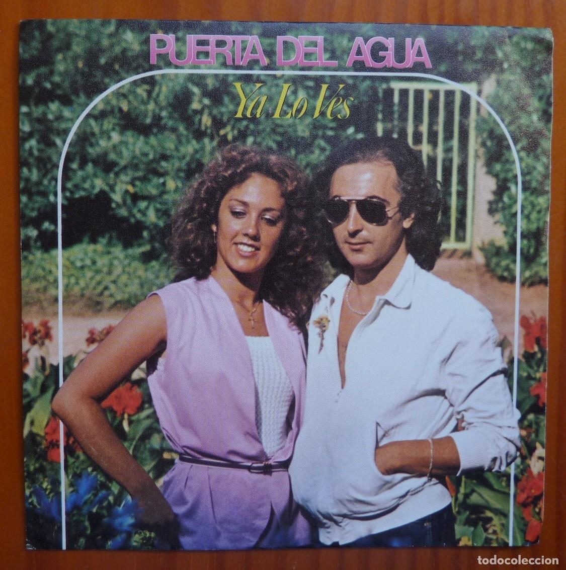 Discos de vinilo: PUERTA DEL AGUA / YA LO VES / 1980 / SINGLE - Foto 1