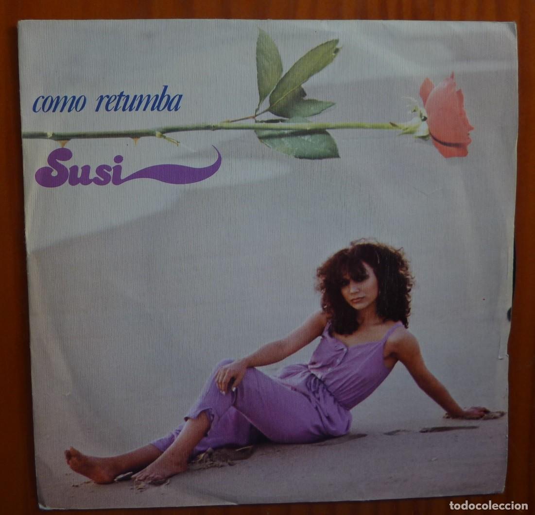 Discos de vinilo: SUSI / COMO RETUMBA / 1980 / SINGLE - Foto 1