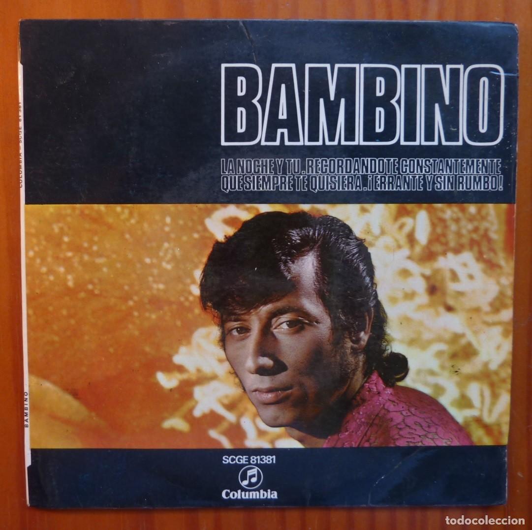 Discos de vinilo: BAMBINO / LA NOCHE Y TU+3 / 1970 / EP - Foto 1
