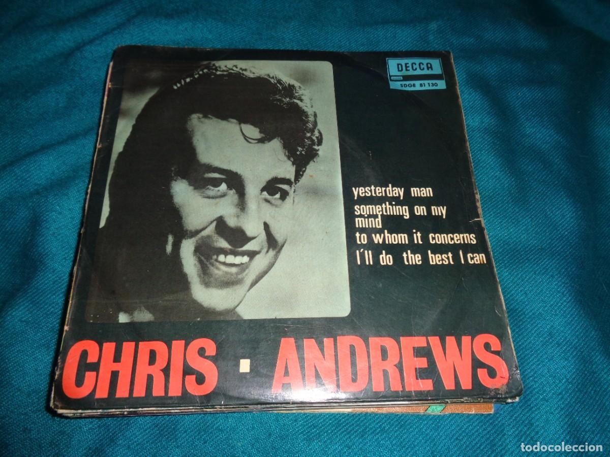 Discos de vinilo: CHRIS ANDREWS. YESTERDAY MAN + 3. EP . DECCA, 1966(#) - Foto 1