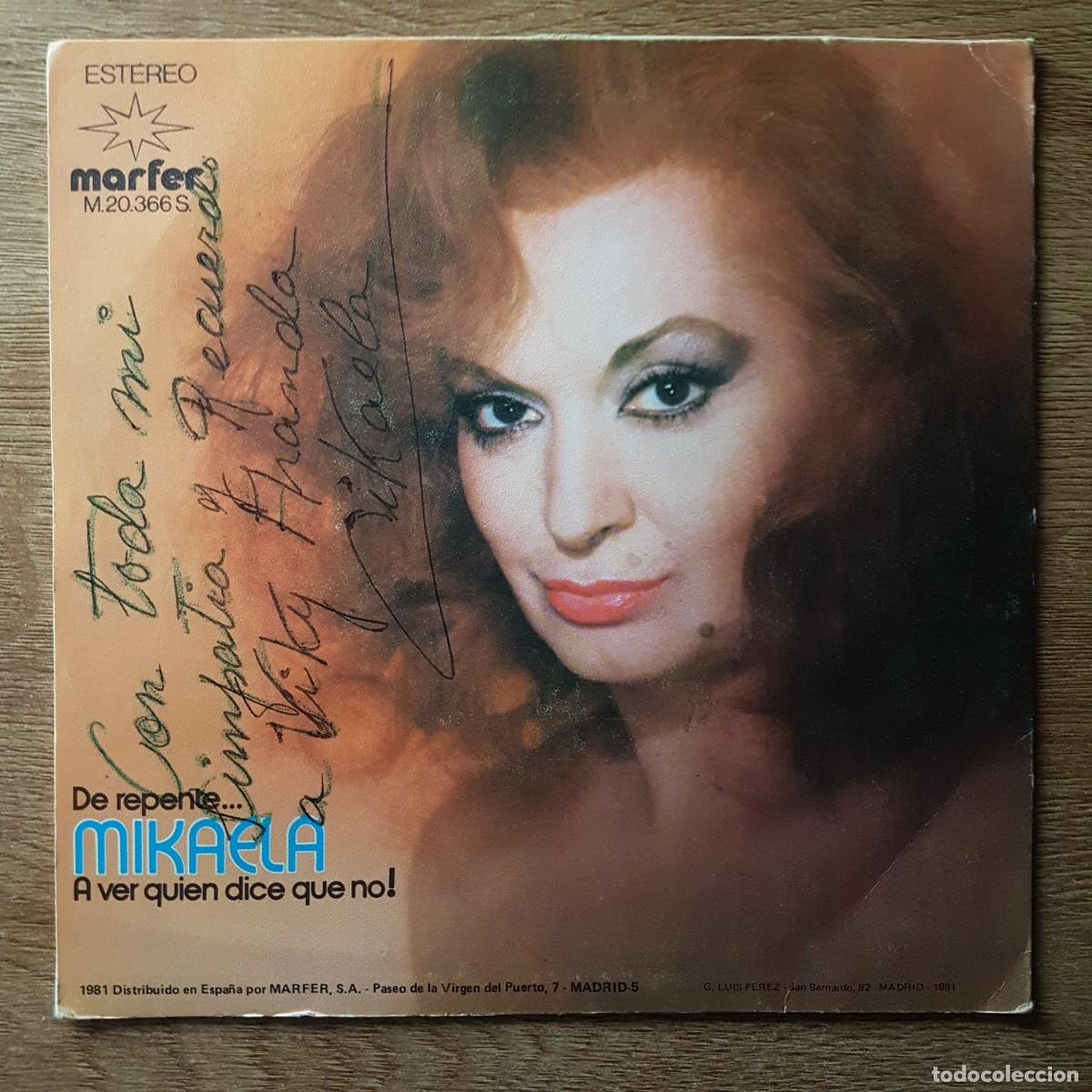 Discos de vinilo: SINGLE MIKAELA AUTOGRAFIADO. DE REPENTE. MARFER - Foto 2