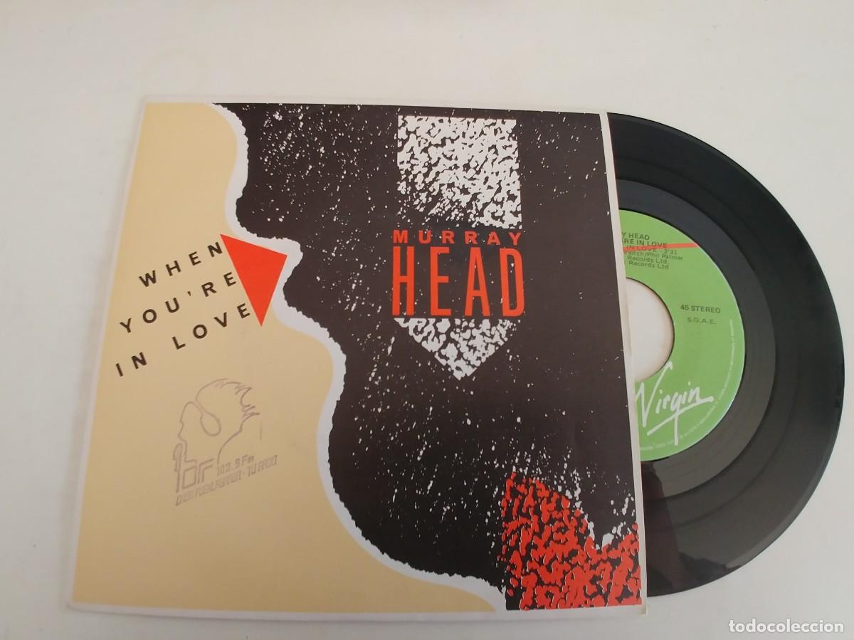 Discos de vinilo: MURRAY HEAD-SINGLE WHEN YOU&acute;RE IN LOVE - Foto 1