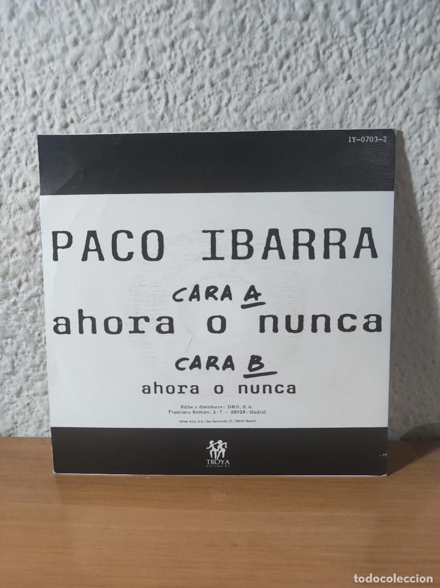 Discos de vinilo: Paco Ibarra &ndash; Ahora O Nunca - Foto 2