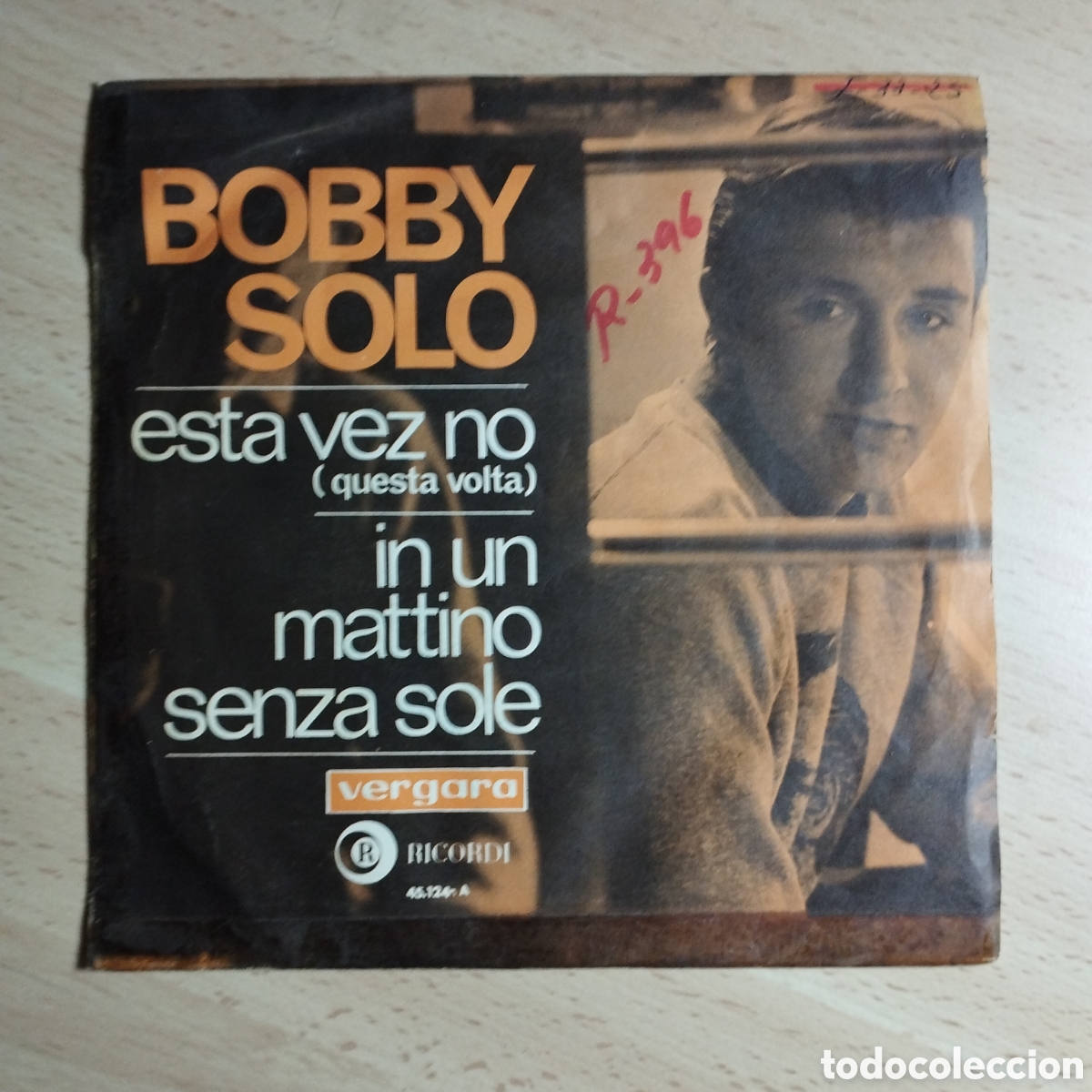 Disques de vinyle: Single 7&rdquo; Bobby Solo 1966 Esta vez no + ln un matino senza sole