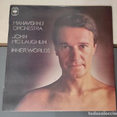 Discos de vinilo: MAHAVISHNU ORCHESTRA & JOHN MCLAUGHLIN ” INNER WORLDS ” LP CBS REF. S 81354 EDICIÓN ESPAÑOLA 1976
