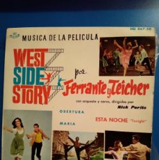 Discos de vinilo: WEST SIDE STORY - FERRANTE Y TEICHER, EP, OBERTURA + 2, AÑO 1961