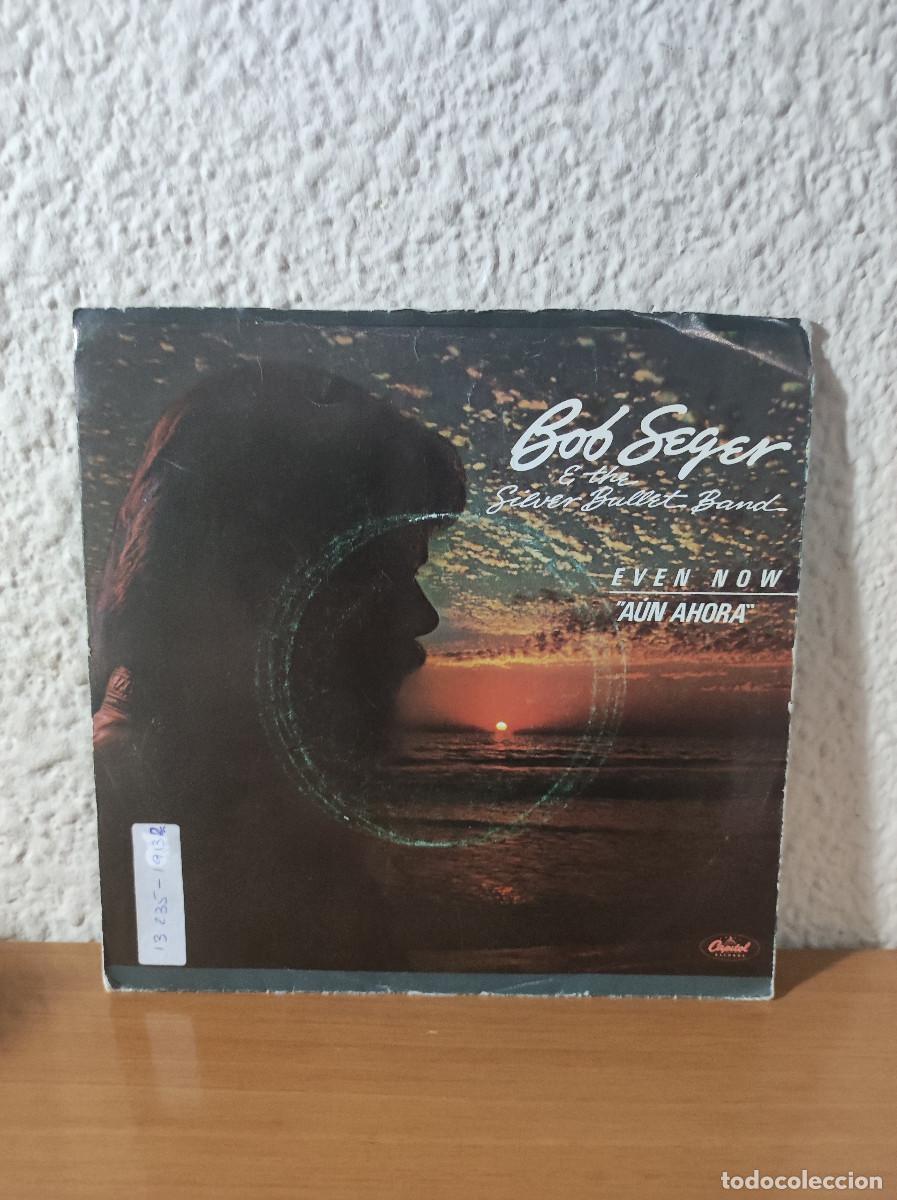 Discos de vinilo: Bob Seger & The Silver Bullet Band &ndash; Even Now - Foto 1