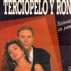 Discos de vinilo: TERCIOPELO Y RON - BAILANDO SIN PARAR / LP HORUS 1990 / BUEN ESTADO RF-16288