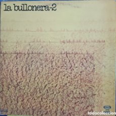 Discos de vinilo: LA BULLONERA-2, 1977