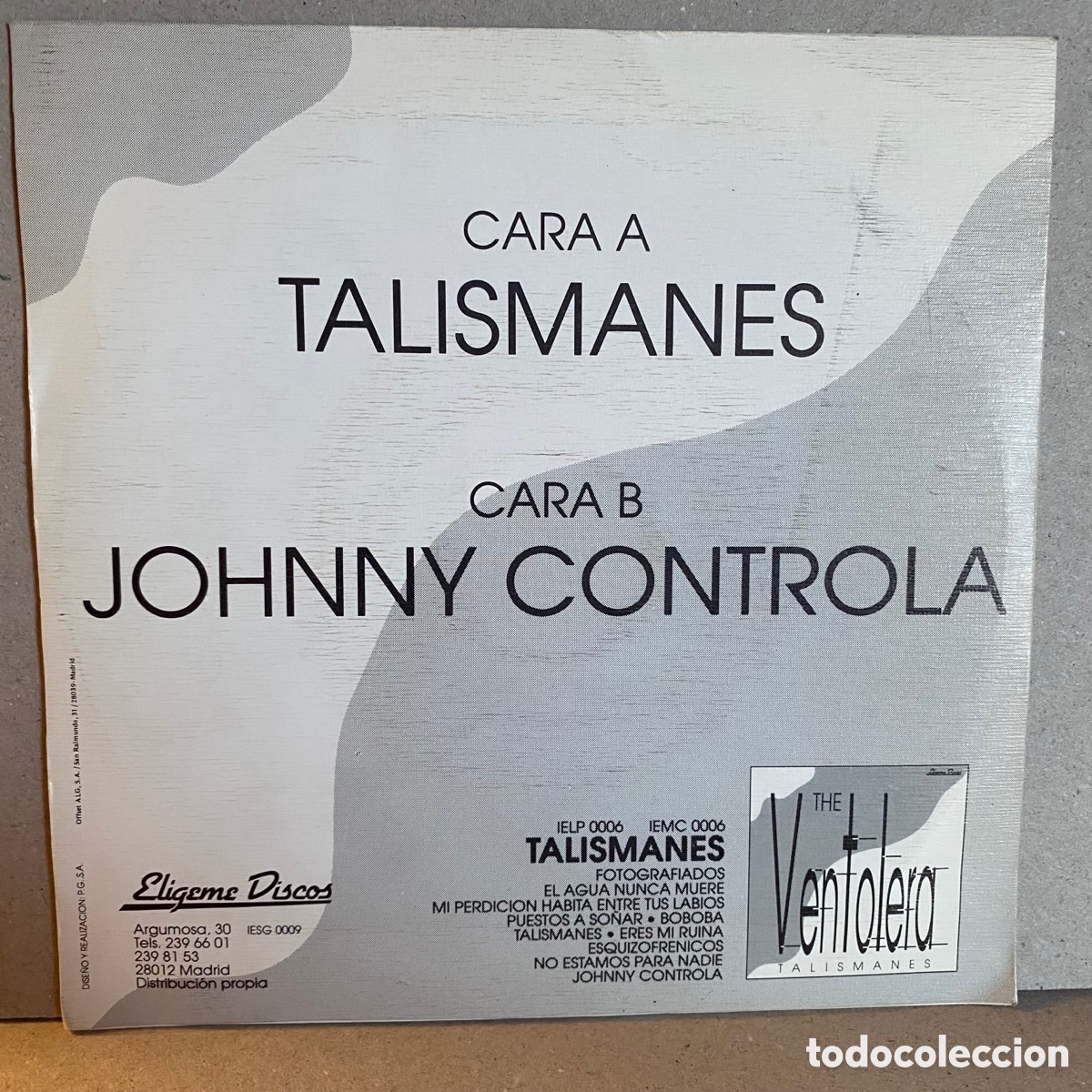 Discos de vinilo: The Ventolera - Johnny Controla / Talismanes (7&rdquo;, Single) - Foto 2