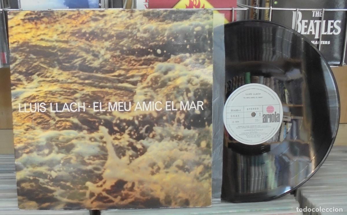 Discos de vinilo: Lluis Llach. El meu amic el mar. Ariola 1978, ref. 25630-I -- LP - Foto 1