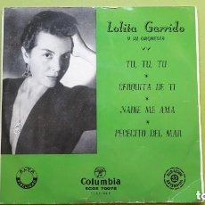 Discos de vinilo: LOLITA GARRIDO TU TU TU MUY RARO VINILO EP