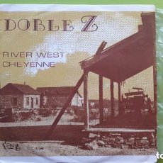 Discos de vinilo: DOBLE Z RIVER WEST CHEYENNE MUY RARO VINILO SINGLE