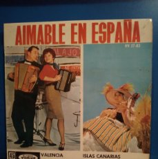 Discos de vinilo: AIMABLE EN ESPAÑA VALENCIA- ISLAS CANARIAS -DOS CRUCES