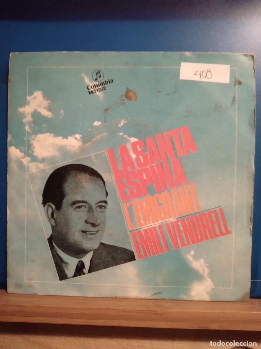 Discos de vinilo: SINGLE. LA SANTA ESPINA LEMIGRANT. EMILI VENDRELL. - Foto 1