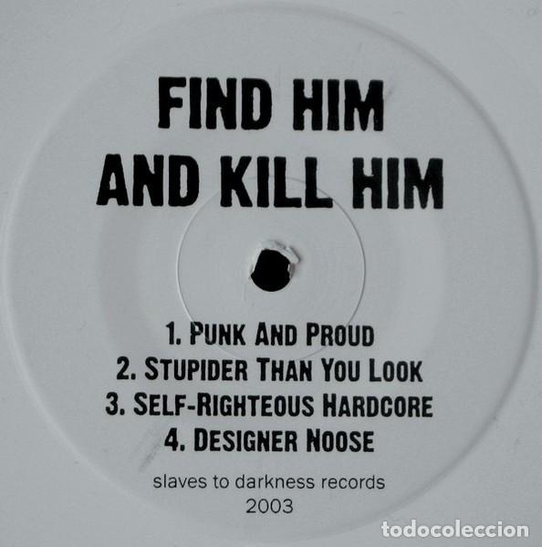 Discos de vinilo: Find Him And Kill Him &ndash; We Know - Foto 4
