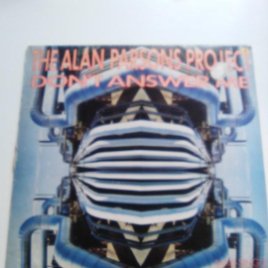 THE ALAN PARSONS PROJECT Don't answer me / You dont believe / Old and wise / Games people play 1984