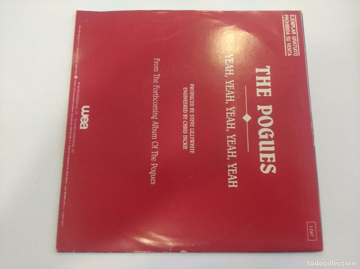 Discos de vinilo: THE POGUES/YEAH,YEAH/SINGLE PROMOCIONAL. - Foto 3