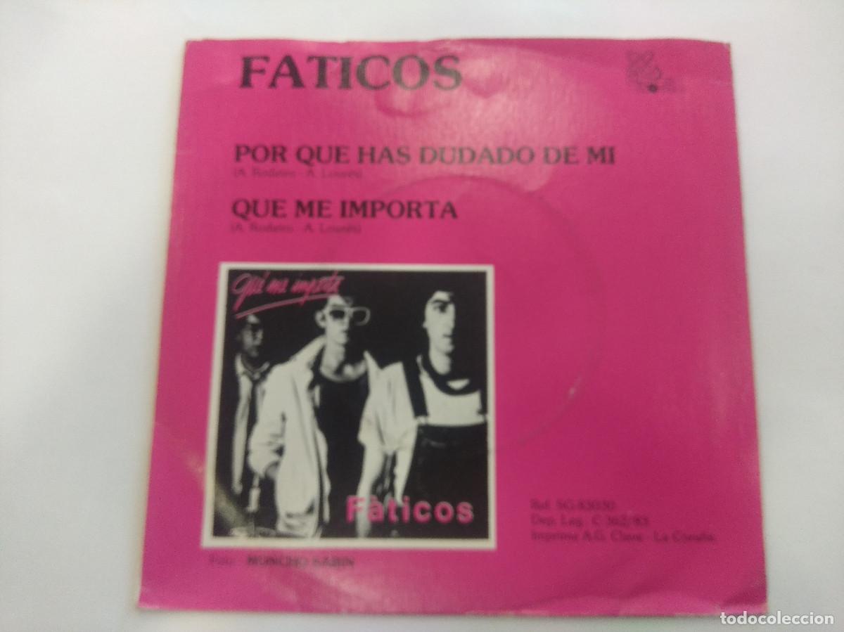 Discos de vinilo: FATICOS/POR QUE HAS DUDADO DE MI/SINGLE. - Foto 3