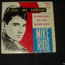 Discos de vinilo: MIKE RIOS EP OH MI SEÑOR+3