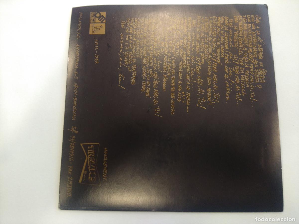Discos de vinilo: LAX N BUSTO/PERO MAI TU/SINGLE. - Foto 3