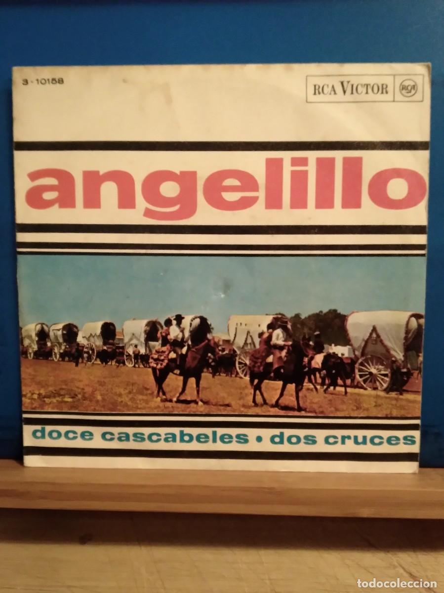 Discos de vinilo: SINGLE ANGELILLO - DOCE CASCABELES - DOS CRUCES - Foto 1