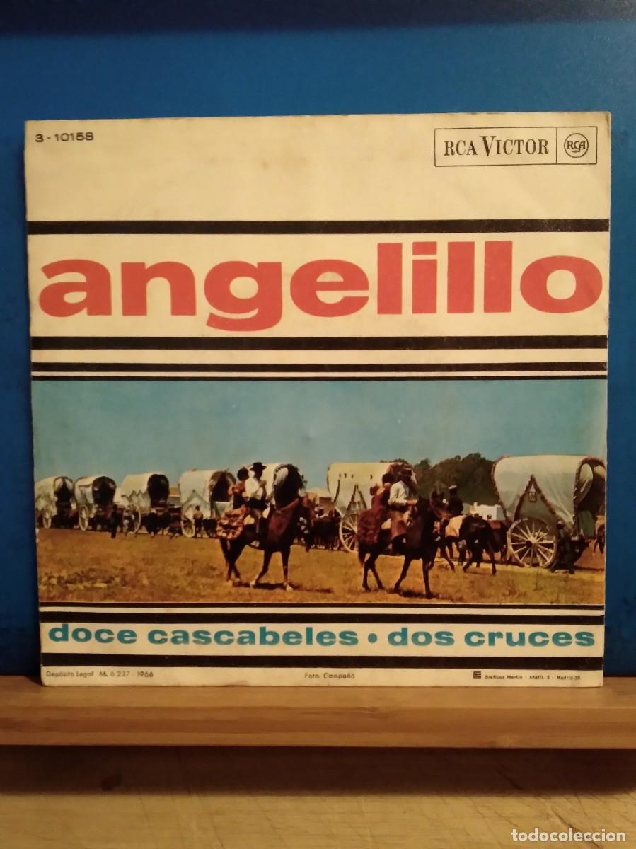 Discos de vinilo: SINGLE ANGELILLO - DOCE CASCABELES - DOS CRUCES - Foto 2