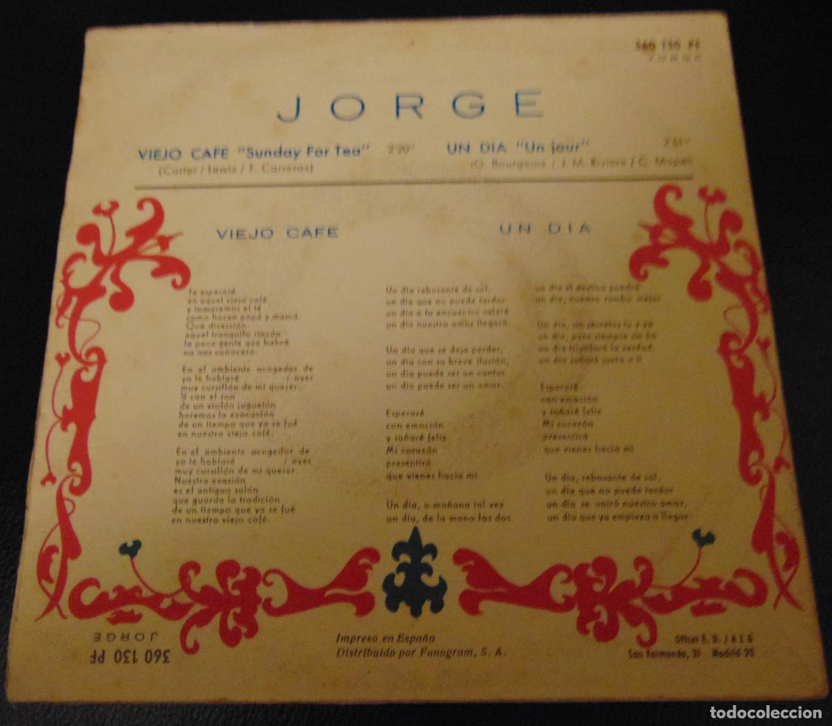 Discos de vinilo: jorge - viejo cafe - SINGLE 1967 - Foto 2