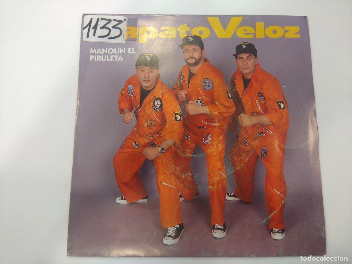 Discos de vinilo: ZAPATO VELOZ/MANOLIN EL PIRULETA/SINGLE. - Foto 1