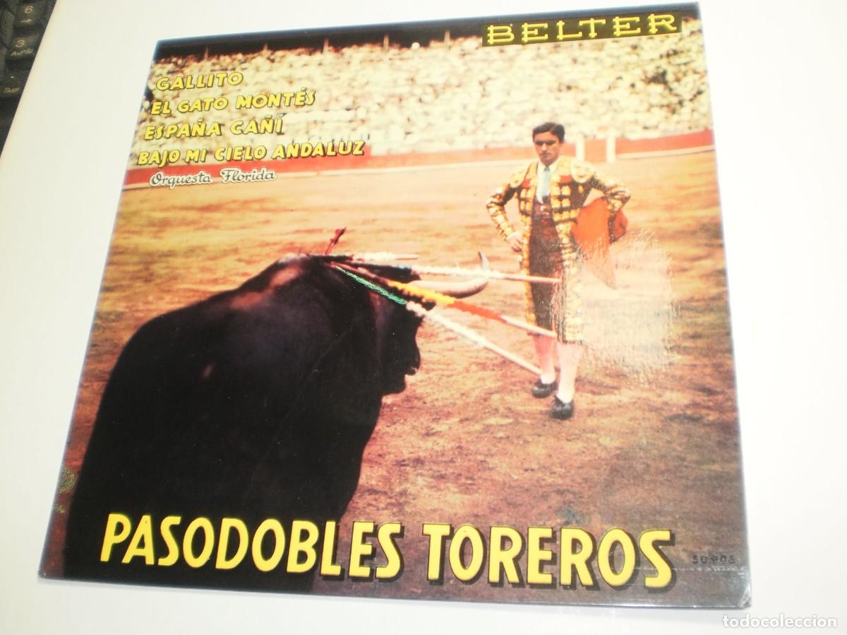 Vinyl-Schallplatten: single pasodobles toreros. gallito. gato mont&eacute;s. espa&ntilde;a ca&ntilde;&iacute;. bajo mi cielo andaluz. 1960 seminuevo